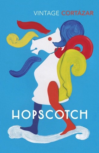 Julio Cortázar: Hopscotch (Paperback, 2020, Vintage)