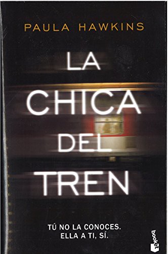 Paula Hawkins, Aleix Montoto Llagostera, Aleix Montoto Llagostera: La chica del tren (Paperback, 2017, Booket)