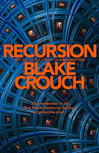 Recursion (2019, Macmillan)