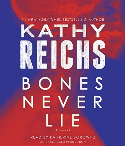 Bones Never Lie (AudiobookFormat, 2014, Random House Audio)