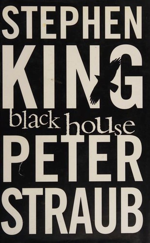 Stephen King: Black House (Hardcover, 2001, HarperCollins Publishers)