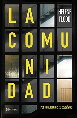 Helene Flood, José Arconada Rodríguez, Inger-Lise Ostrem: La comunidad (Hardcover, 2021, Editorial Planeta)