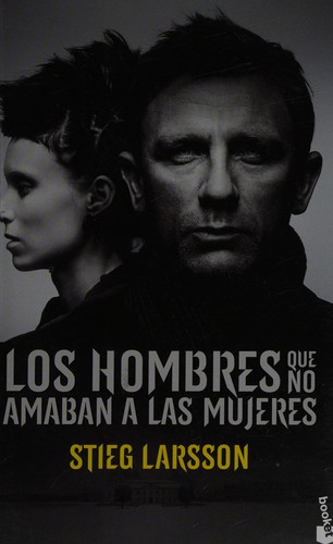 Los hombres que no amaban a las mujeres (Spanish language, 2011, Destino)
