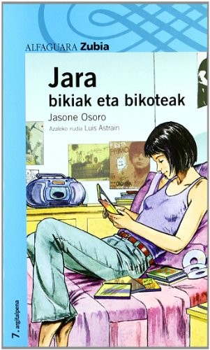 Jasone Osoro: JARA 2. BIKIAK ETA BIKOTEAK - ZUBIA (Paperback, 2005, Zubia Editoriala, S.L.)