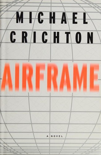 Michael Crichton, Michael Crichton: Airframe (Hardcover, 1997, BCA)