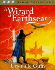 Ursula K. Le Guin, Mike Maloney, Judi Dench, Emma Fielding, David Chilton, Nick Russell-Pavier: A Wizard of Earthsea (The Earthsea Cycle, Book 1) (AudiobookFormat, 1997, BBC Pubns)