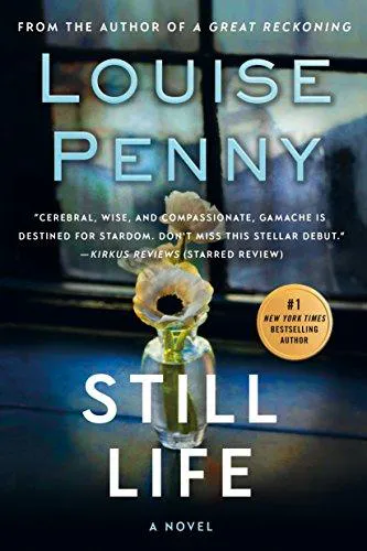 Louise Penny: Still Life (2012)