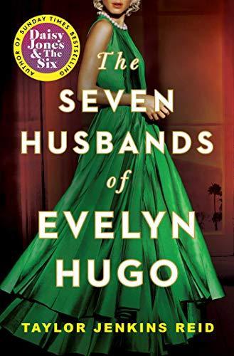 The Seven Husbands of Evelyn Hugo (2018, Washington Square Press)