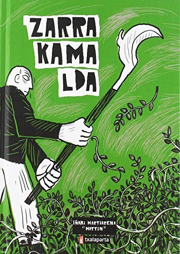 Zarrakamalda (Paperback, 2016, Txalaparta, S.L.)