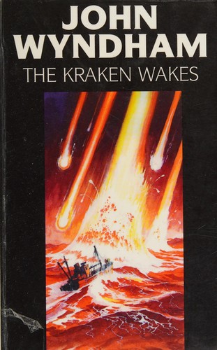 The Kraken Wakes (Hardcover, 1998, Chivers Large print (Chivers, Windsor, Paragon & C, Chivers Press)