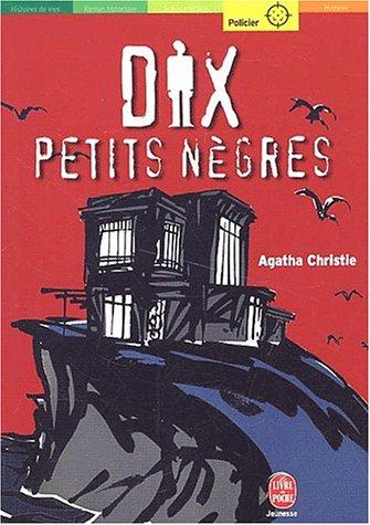 Dix petits nègres, nouvelle édition (Paperback, 2002, Hachette Jeunesse)