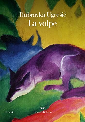 Dubravka Ugrešić: La volpe (AudiobookFormat, Italian language, 2022, La nave di Teseo)