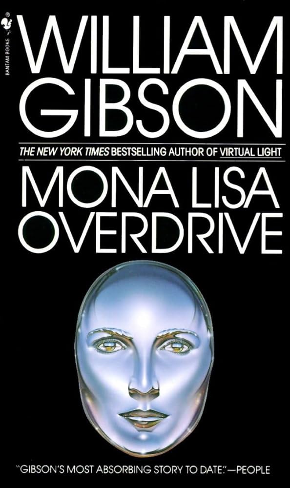 William Gibson, William F. Gibson (duplicate): Mona Lisa Overdrive (Paperback, 1989, Bantam Books)