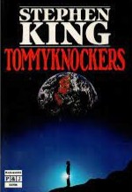 Stephen King: Tommyknockers (Paperback, 1985, PLAZA & JANES, 1989.)