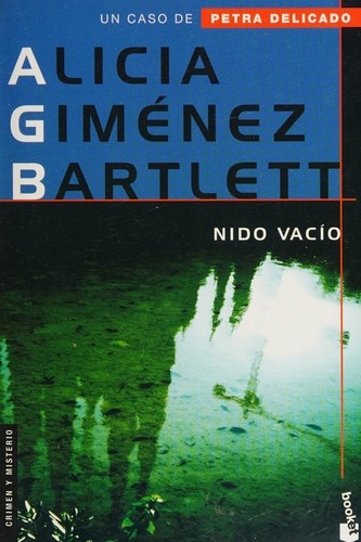 Alicia Giménez Bartlett: Nido vacío (Spanish language, 2009, Planeta)