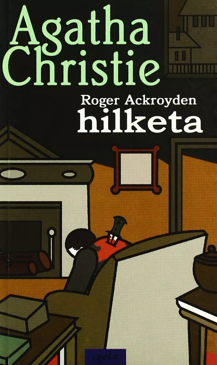 Agatha Christie, Ainhoa Eder Zabala: Roger Ackroyden hilketa (Paperback, Euskara language, Igela)