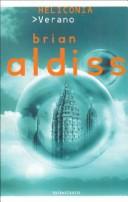 Brian W. Aldiss: Heliconia Verano (Hardcover, Spanish language, 2004, Minotauro)