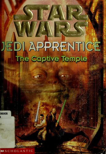 Jude Watson: Star Wars: The Captive Temple (Paperback, 2000, Scholastic)