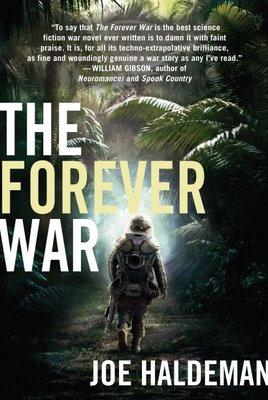 Joe Haldeman: The Forever War (2009, St. Martin's Griffin)