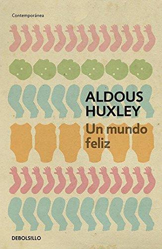 Un mundo feliz. (Spanish language, 2003)