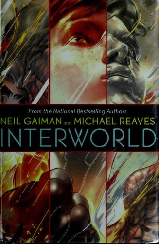 Neil Gaiman, Reaves, Michael Reaves: Interworld (2007, Eos)