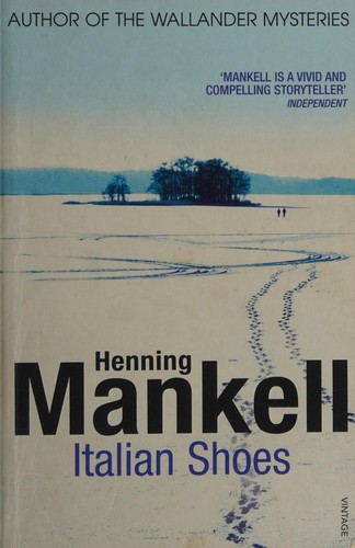 Henning Mankell: Italian shoes (2010, Vintage)