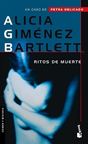 Alicia Gim?nez Barlett: Ritos De Muerte (Paperback, 2007, Booket)