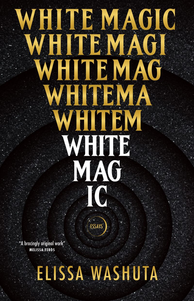 White Magic (Hardcover, 2021, Tin House Books)