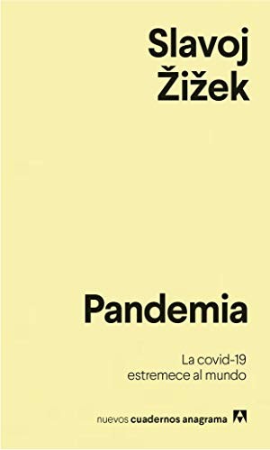 Slavoj Žižek, Damián Alou: Pandemia (Paperback, 2020, Editorial Anagrama)