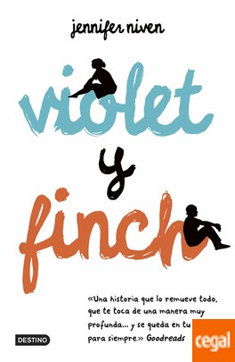 Jennifer Niven: Violet y Finch (2015, Destino)