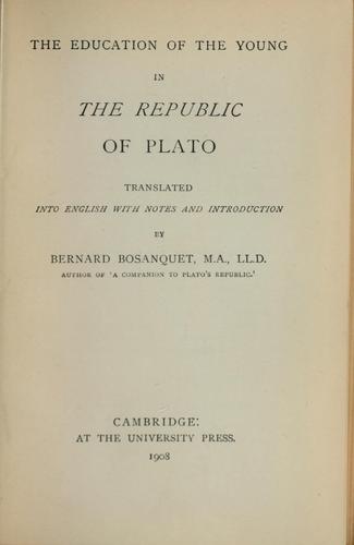 Platone: The education of the young in the Republic of Plato (1908, At the University press)