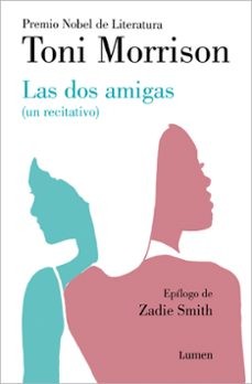 Las Dos Amigas (un Recitativo) (inÉDITO) / Recitatif (Spanish language, 2023, Penguin Random House Grupo Editorial)