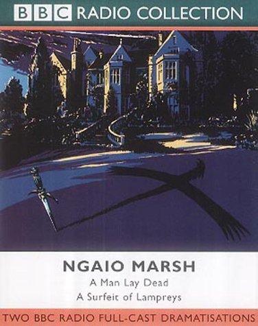 Ngaio Marsh: A Man Lay Dead (BBC Radio Collection) (AudiobookFormat, 2002, BBC Audiobooks)