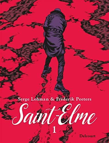 Serge Lehman, Frederik Peeters: Saint-Elme 1 (Hardcover, French language, 2021, Delcourt)