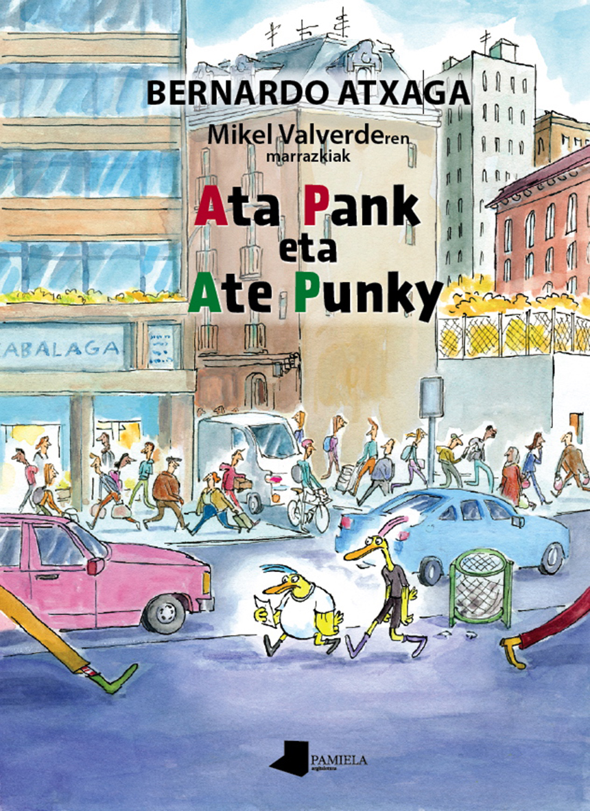 Ata Pank eta Ate Punky (Hardcover, Euskara language, 2020, Pamiela argitaletxea)