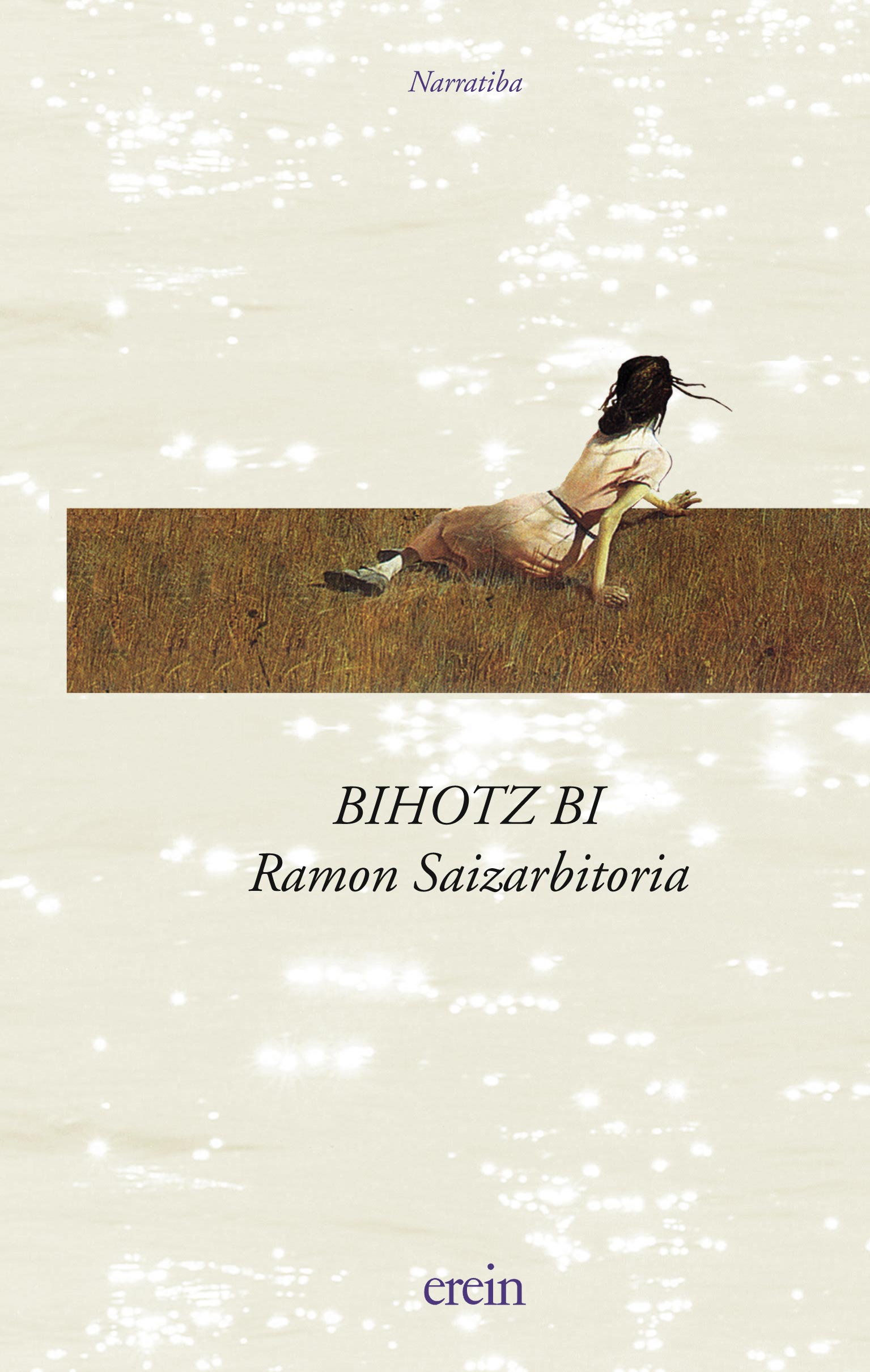 Bihotz bi (Paperback, Euskara language, Erein)