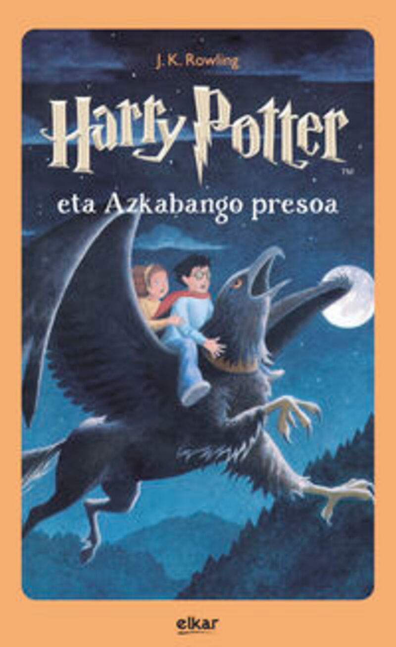 Harry Potter eta Azkabango presoa (Hardcover, Euskara language, Elkar)