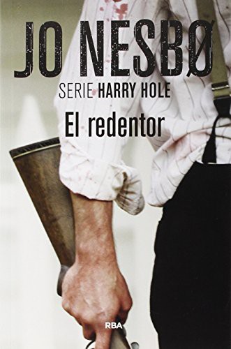 Jo Nesbø, CARMEN MONTES CANO: El redentor (Paperback, 2015, RBA Libros)