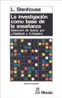 L. Stenhouse: Investigacion Como Base de La Enseñanza (Paperback, Spanish language, 1992, Ediciones Morata, INVESTIGACIÓN)