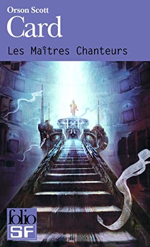 Orson Scott Card: Les maîtres chanteurs (Paperback, French language, 1982, Denoël, FOLIO, GALLIMARD)