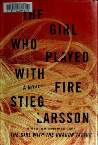 The Girl Who Played with Fire (Hardcover, 2009, Alfred A. Knopf)