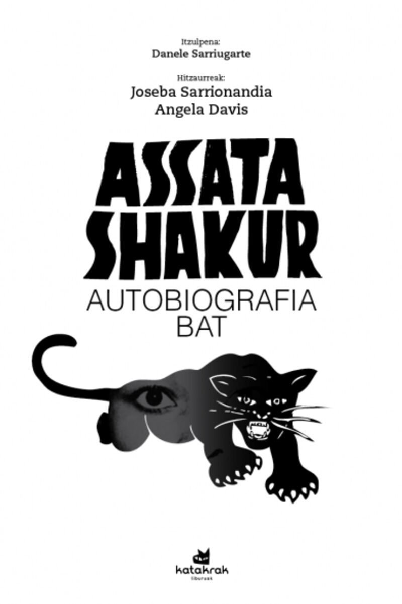 Assata Shakur, Danele Sarriugarte: Assata Shakur (Paperback, Basque language, 2022, Katakrak liburuak)