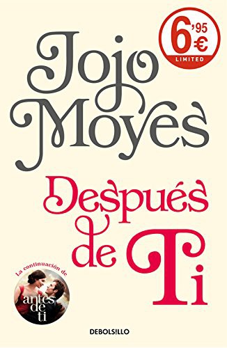 Jojo Moyes: Después de ti (Paperback, 2017, Debolsillo, DEBOLSILLO)