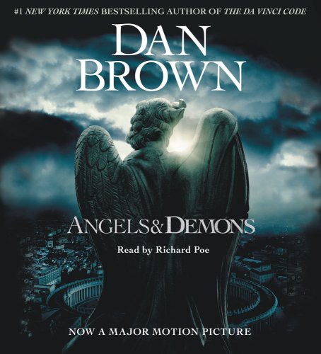 Dan Brown, Richard Poe: Angels & Demons - Movie Tie-In (AudiobookFormat, 2009, Simon & Schuster Audio, SIMON & SCHUSTER AUDIO)