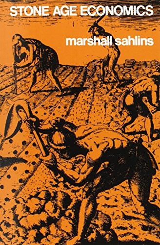 Marshall Sahlins: Stone Age Economics (Paperback, Routledge)