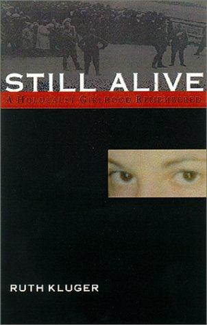 Ruth Klüger: Still Alive (Hardcover, 2001, The Feminist Press)