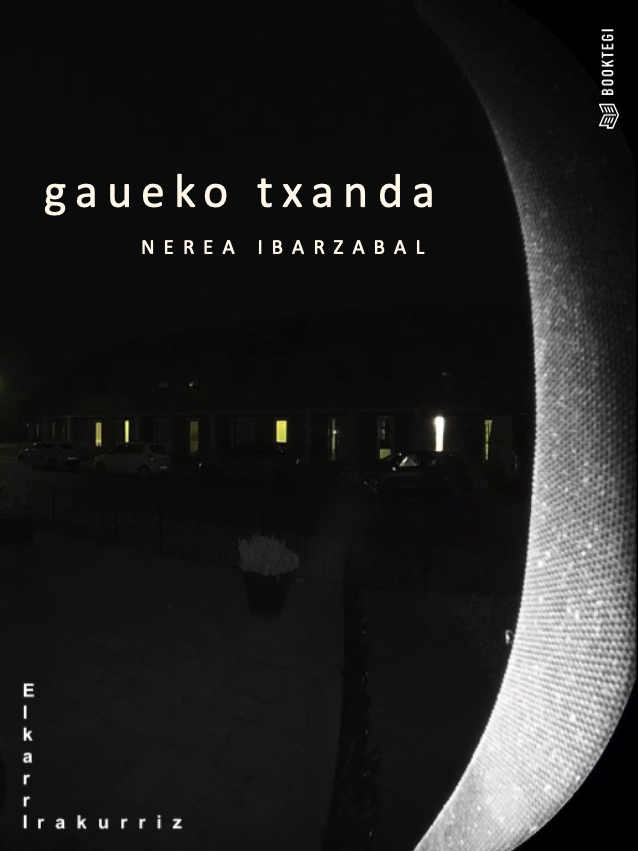 Nerea Ibarzabal Salegi: Gaueko txanda (EBook, Booktegi)