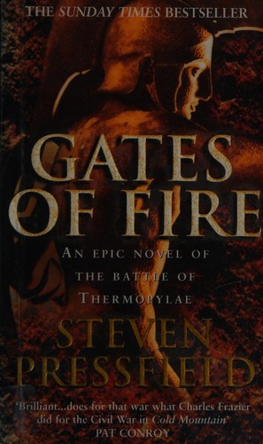 Steven Pressfield: Gates of fire (1999, Bantam)