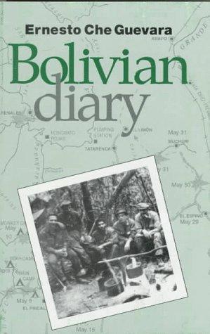 Ernesto Guevara: The Bolivian diary of Ernesto Che Guevara (1994, Pathfinder)