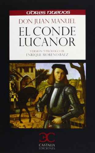 Don Juan Manuel: El conde Lucanor (Paperback, 2013, Castalia Ediciones)